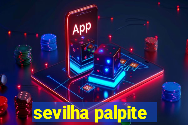 sevilha palpite